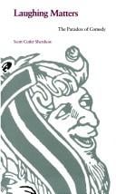Laughing matters: the paradox of comedy