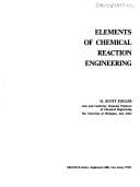 Elements of chemical reaction engineering