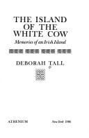 The Island of the White Cow: memories of an Irish island