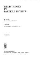 Field theory in particle physics