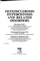 Osteosclerosis hyperostosis and related disorders