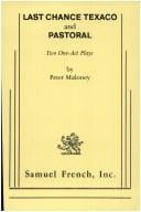 Last chance ; and, Pastoral: two one-act plays
