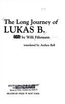 The long journey of Lukas B.