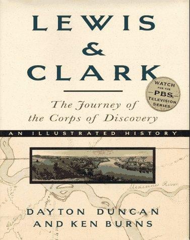 Lewis & Clark: an illustrated history