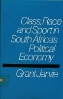 Class, race, and sport in South Africa's political economy