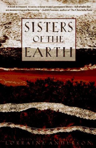 Sisters of the Earth: women's prose and poetry about nature