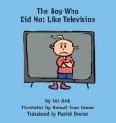 The boy who did not like television