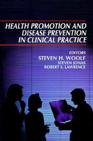 Health promotion and disease prevention in clinical practice