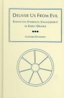 Deliver us from evil: essays on symbolic engagement in early drama