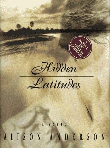 Hidden latitudes: a novel