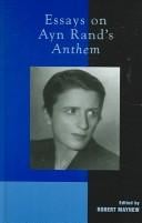 Essays on Ayn Rand's Anthem