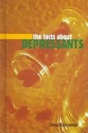 The facts about depressants