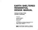 Earth sheltered residential design manual