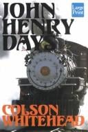 John Henry days: a novel