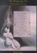 The wond'rous art: William Blake and writing