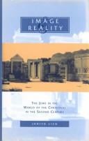 Image and reality: the Jews in the world of the Christians in the second century