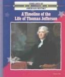 A timeline of the life of Thomas Jefferson