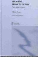 Making Shakespeare: From stage to page