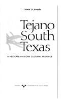 Tejano South Texas: a Mexican American cultural province