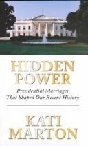 Hidden power: presidential marriages that shaped our recent history