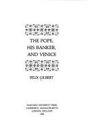 Pope, his banker, and Venice