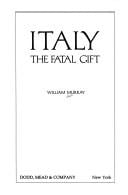 Italy, the fatal gift