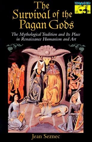 The survival of the pagan gods: the mythological tradition and its place in Renaissance humanism and art