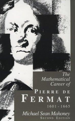 The mathematical career of Pierre de Fermat, 1601-1665