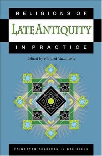 Religions of Late Antiquity in Practice