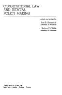 Constitutional law and judicial policy making.