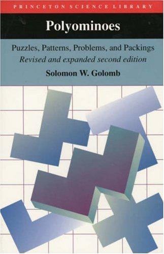 Polyominoes: puzzles, patterns, problems, and packings