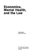 Economics, mental health, and the law