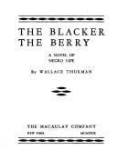 The blacker the berry: a novel of Negro life.