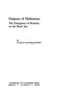 Outpost of Hellenism: the emergence of Heracles on the Black Sea