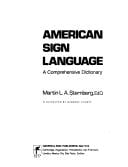 American sign language: a comprehensive dictionary