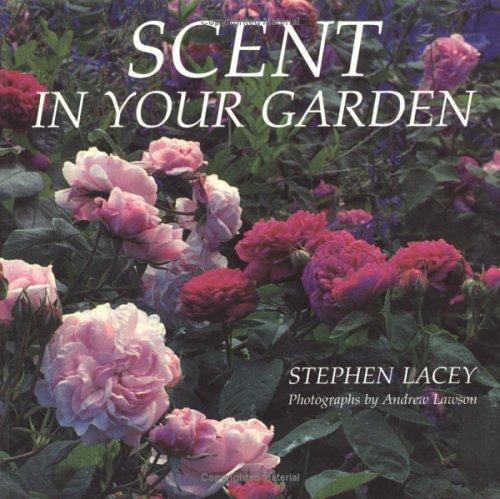 Scent in Your Garden