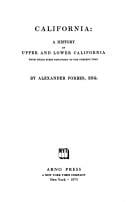 California: a history of Upper and Lower California; from their first discovery to the present time.