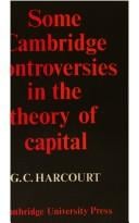 Some Cambridge controversies in the theory of capital
