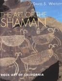 The art of the shaman: rock art of California