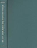 Chicago and the Old Northwest, 1673-1835: a study of the evolution of the northwestern frontier, together with a history of Fort Dearborn
