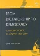 From dictatorship to democracy: economic policy in Malawi 1964-2000