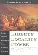 Liberty, Equality, Power - Concise Second Edition, Volume I