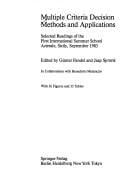 Multiple Criteria Decision Methods and Applications: Selected Readings of the First International Summer School Acireale, Sicily, September 1983