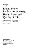 Rating Scales for Psychopathology, Health Status and Quality of Life: A Compendium on Documentation in Accordance With the Dsm-Iii-R and Who Systems