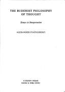 The Buddhist Philosophy of Thought