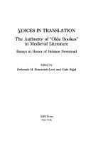 Voices in translation: the authorityof "Olde Bookes" in Medieval literature : essays in honor of Helaine Newstead