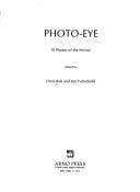 Photo-Eye: 76 Photos of the Period (Literature of Photography)