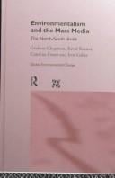 Environmentalism and the mass media: the North--South divide