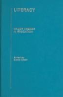 Literacy: Major Themes in Education (Major Themes)