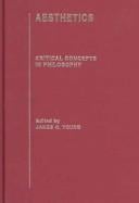 Aesthetics: Critical Concepts in Philosophy